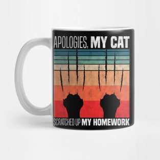 Apologies, my cat scratched up my homework - Funny Cat Scratch Homework Excuse Mug